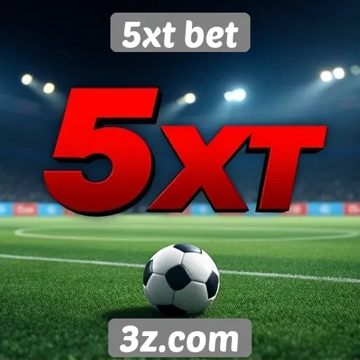 Como funciona o sistema de apostas do 5xt bet